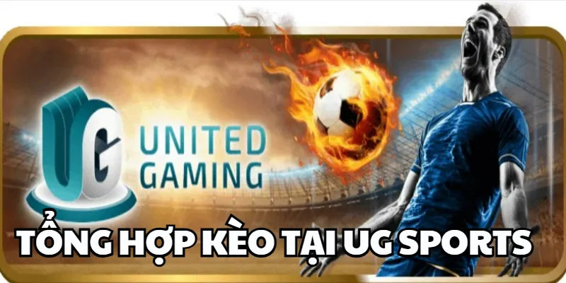UG Sports – Nền tảng thể thao hỗ trợ cược xiên và kèo rung ug sports
